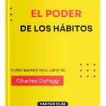 El poder de los hábitos