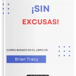 ¡Sin excusas!