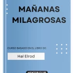 Mañanas milagrosas