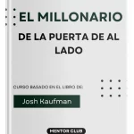 El millonario de la puerta de al lado