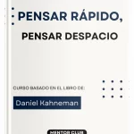 Pensar rápido, pensar despacio