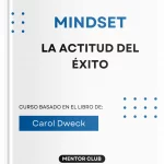 Mindset La actitud del éxito